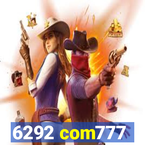 6292 com777